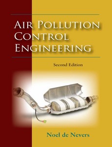 Air Pollution Control Engineering 2nd Edition by Noel de Nevers