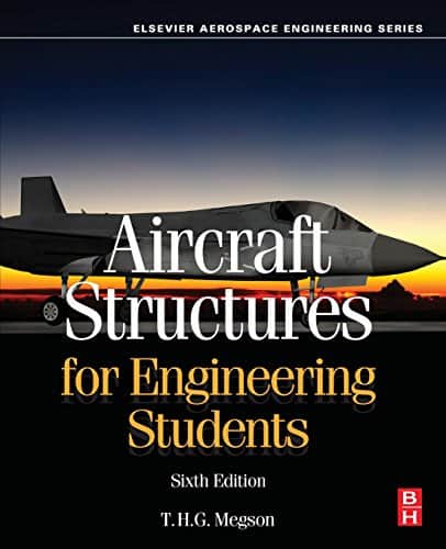 Aircraft structures for engineering students (6th edition)