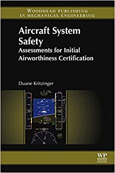 Aircraft System Safety: Assessments for Initial Airworthiness Certification
