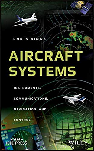 Aircraft Systems: Instruments, Communications, Navigation, and Control ?