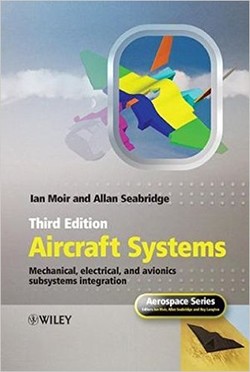 Aircraft Systems: Mechanical, Electrical and Avionics Subsystems Integration