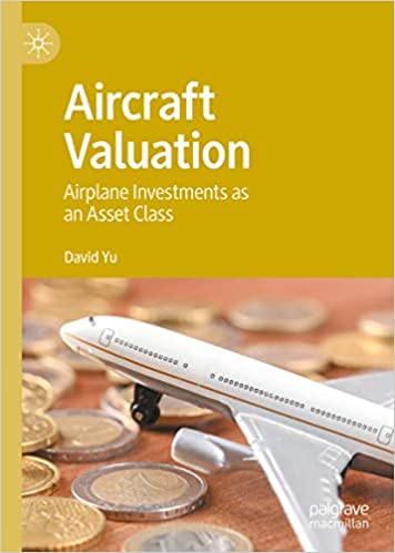 Aircraft Valuation: Airplane Investments as an Asset Class