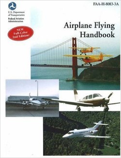 Airplane Flying Handbook: FAA-H-8083-3A