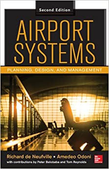 Airport Systems, Second Edition: Planning, Design and Management