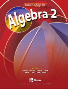 Algebra 2, Student Edition by McGraw-Hill Education
