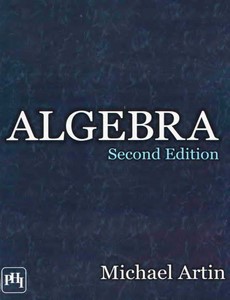 Algebra 2nd edition by Michael Artin