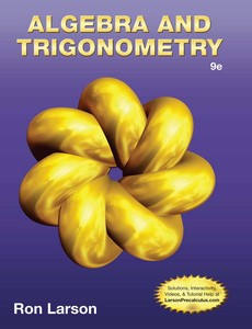 Algebra & Trigonometry 9th Edition by Ron Larson