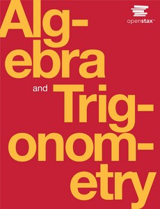 Algebra and Trigonometry 1st Edition by Jay Abramson