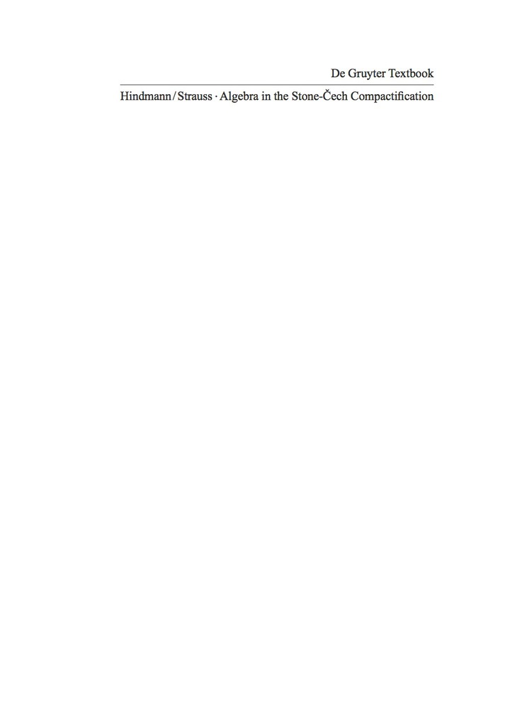 Algebra in the Stone-Cech Compactification: Theory and Applications