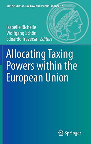 Allocating Taxing Powers within the European Union