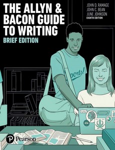 Allyn & Bacon Guide to Writing, Brief Edition, The 8th Edition by John D. Ramage