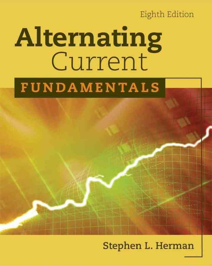 Alternating Current Fundamentals 8th Edition