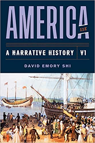 America: A Narrative History (Eleventh Edition) (Vol. Volume 1)