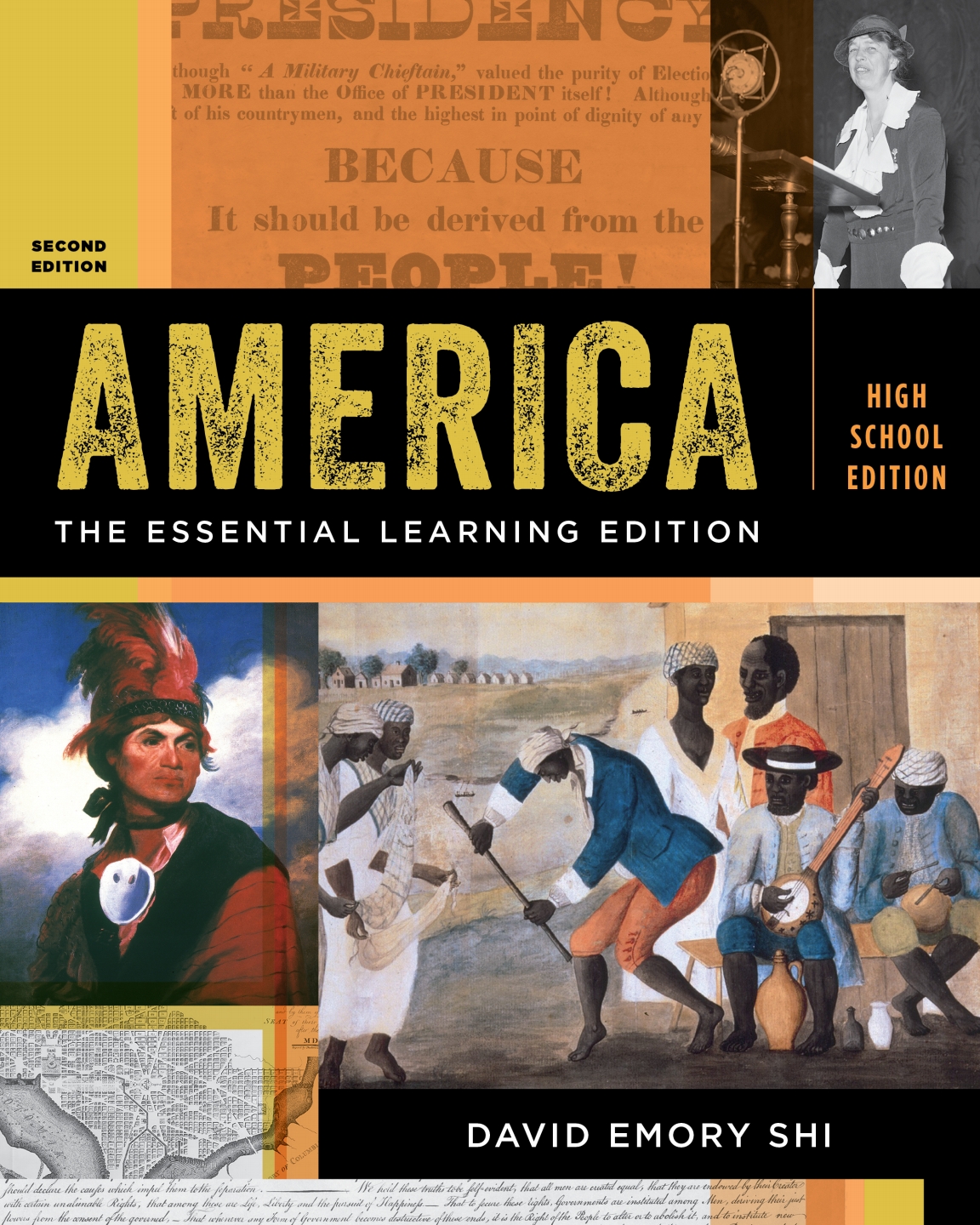 America: The Essential Learning Edition (High School Second Edition)