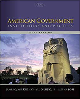American Government: Institutions and Policies, Brief Version