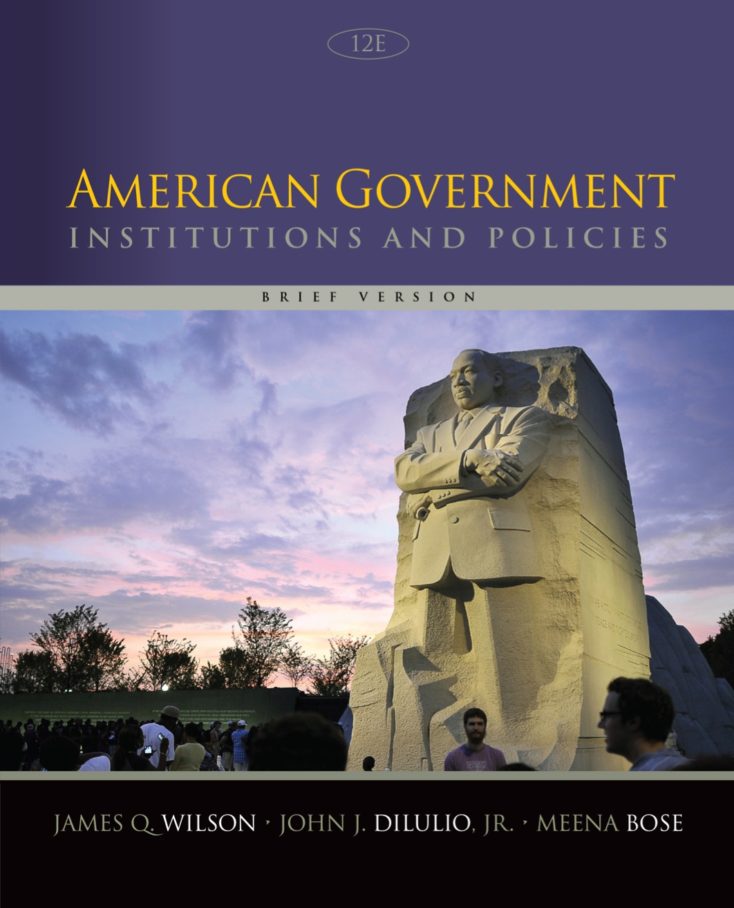 American Government: Institutions and Policies, Brief Version