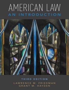 American Law An Introduction 3rd Edition by Lawrence M. Friedman
