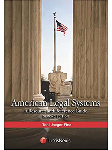 American Legal Systems: A Resource and Reference Guide, 2015
