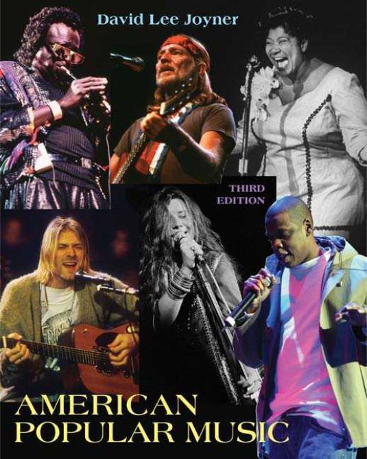 American Popular Music 3rd Edition by David Lee Joyner