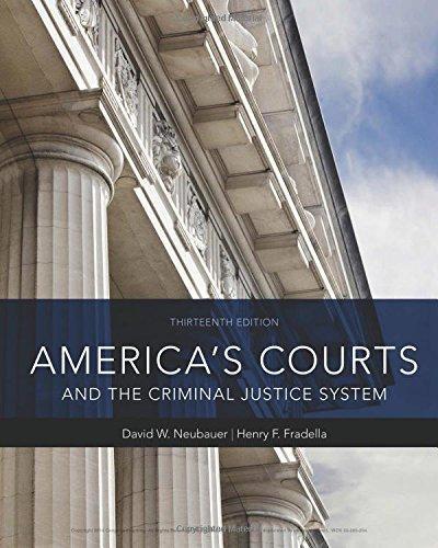 Americas Courts And The Criminal Justice System 13Th Edition