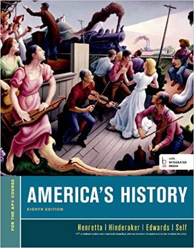 America?s History, For the AP Course 8th Edition by James A. Henretta