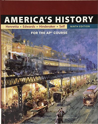 America�s History: For the Ap* Course Ninth-edition