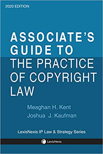An Associate's Guide to the Practice of Copyright Law