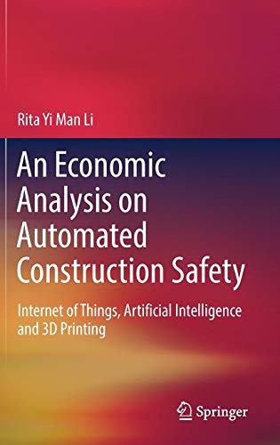 An Economic Analysis on Automated Construction Safety