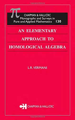 An Elementary Approach to Homological Algebra