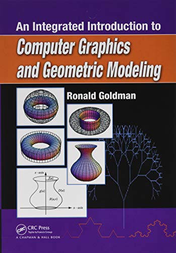 An Integrated Introduction to Computer Graphics and Geometric Modeling