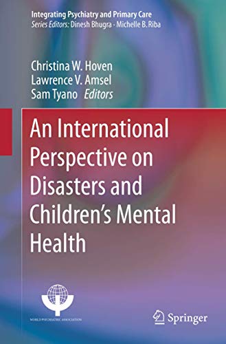 An International Perspective on Disasters and Children?s Mental Health