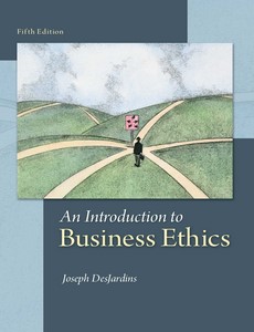 An Introduction to Business Ethics 5th edition by DesJardins