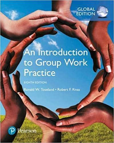 An Introduction to Group Work Practice (8th Global Edition) ?
