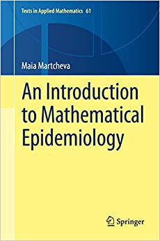 An Introduction to Mathematical Epidemiology (Texts in Applied Mathematics)