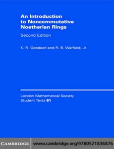 An Introduction to Noncommutative Noetherian Rings 2nd Edition by K. R. Goodearl