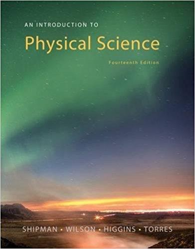 An Introduction to Physical Science 14th Edition by James Shipman