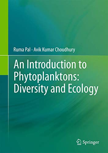 An Introduction to Phytoplanktons: Diversity and Ecology