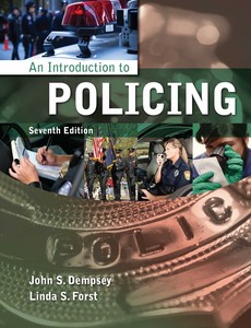 An Introduction to Policing 7th Edition by John S. Dempsey