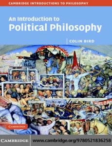 An Introduction to Political Philosophy by Colin Bird