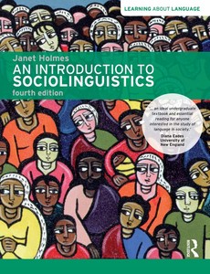 An Introduction to Sociolinguistics 4th Edition by Janet Holmes