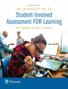 An Introduction to Student-Involved Assessment FOR Learning 7th Edition by Jan Chappuis