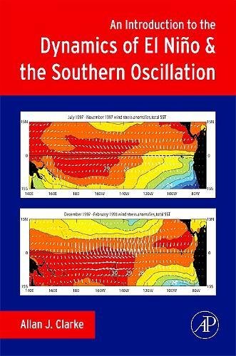 An Introduction to the Dynamics of El Nino & the Southern Oscillation