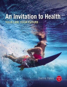 An Invitation to Health 18th Edition by Dianne Hales