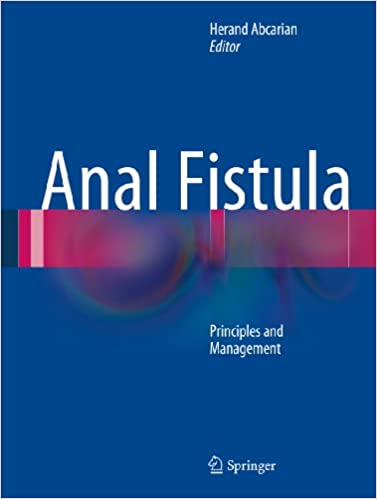 Anal Fistula: Principles and Management
