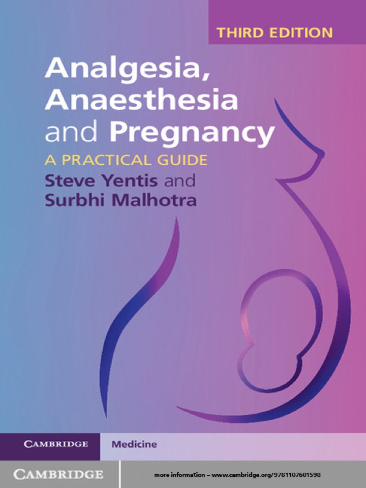 Analgesia, Anaesthesia and Pregnancy: A Practical Guide