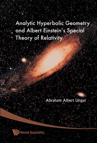 Analytic Hyperbolic Geometry And Albert Einstein?s Special Theory Of Relativity