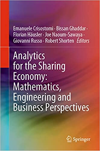 Analytics for the Sharing Economy: Mathematics, Engineering and Business Perspectives