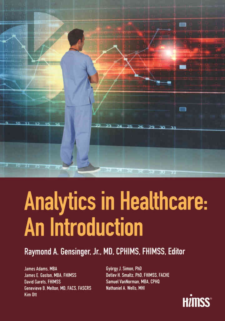 Analytics in Healthcare: An Introduction