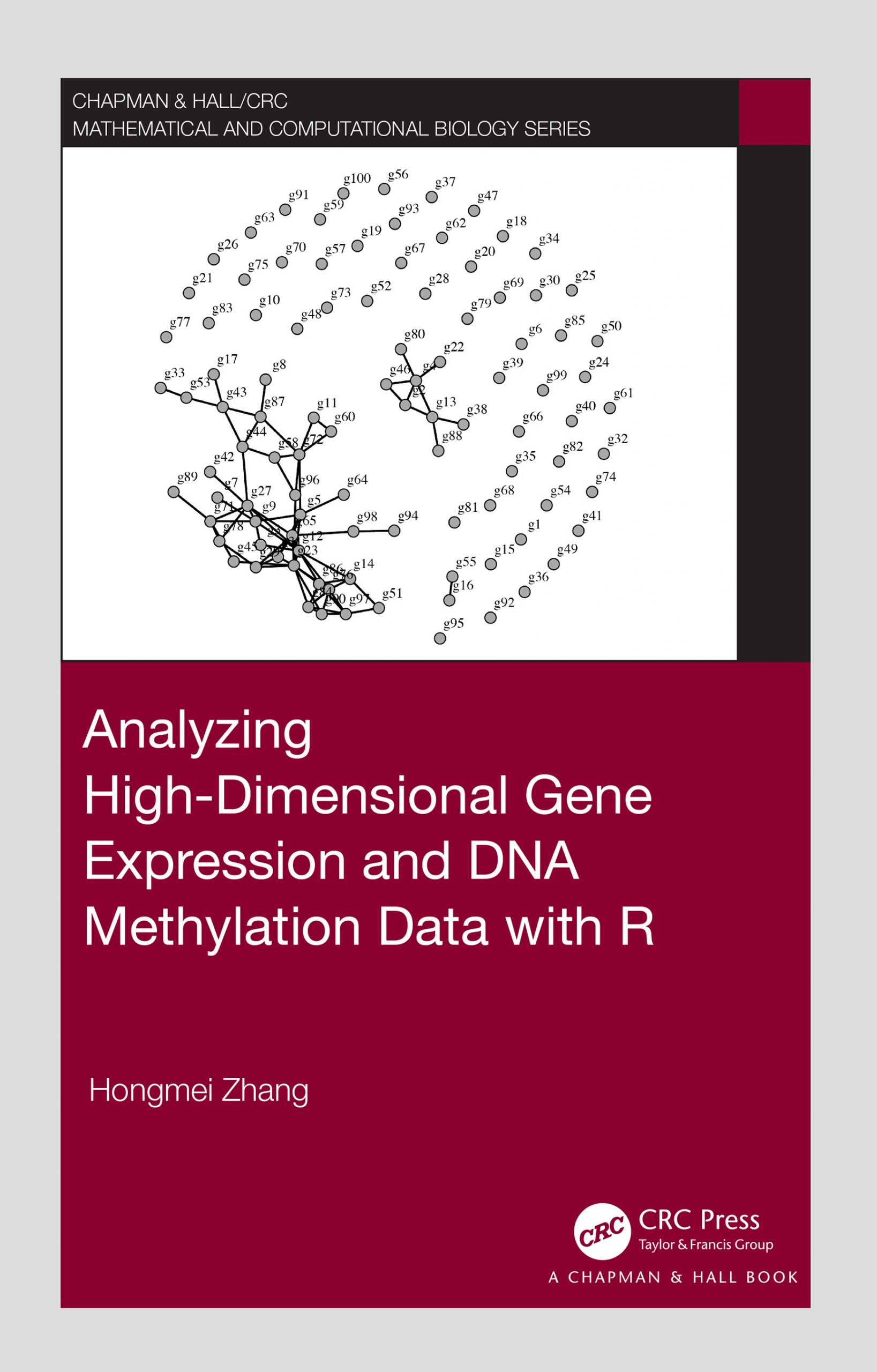 Analyzing High-Dimensional Gene Expression and DNA Methylation Data with R