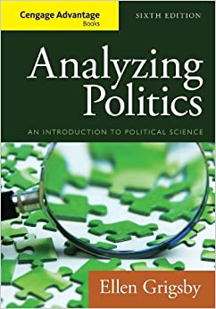 Analyzing Politics (Cengage Advantage Books)